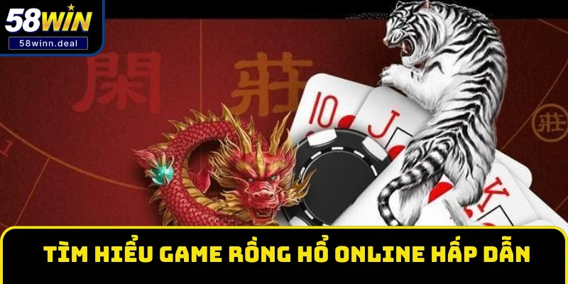Rồng Hổ online