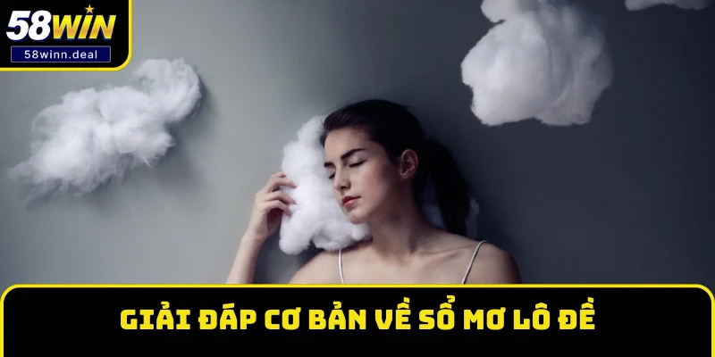 Giải đáp cơ bản về sổ mơ lô đề Giải đáp cơ bản về sổ mơ lô đề