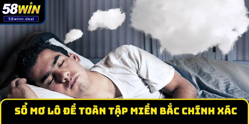 sổ mơ lô đề toàn tập miền Bắc